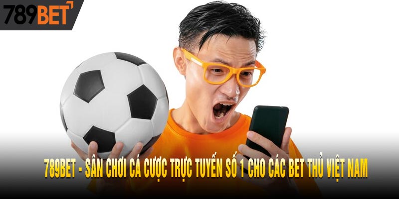 789BET - Top Các Ký Hiệu Trong Kèo Bóng Đá Dễ Gặp Nhất